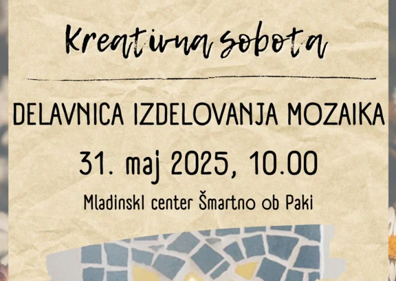 KREATIVNA SOBOTA - Delavnica izdelovanja mozaika